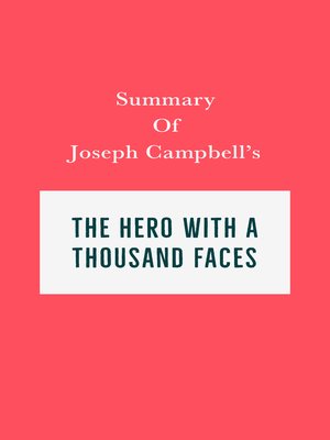 cover image of Summary of Joseph Campbell's the Hero with a Thousand Faces